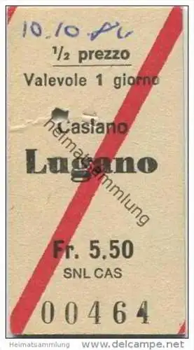 Schweiz - SNL CAS - Caslano Lugano - Fahrkarte 1/2 prezzo 1980