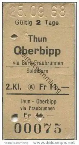 Schweiz - Thun Oberbipp via Bern-Fraubrunnen Solothurn - Fahrkarte 2. Kl. 1968