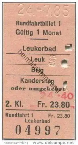 Schweiz - Rundfahrtbillet - Leukerbad Leuk Brig Kandersteg - Fahrkarte 2. Klasse 1985