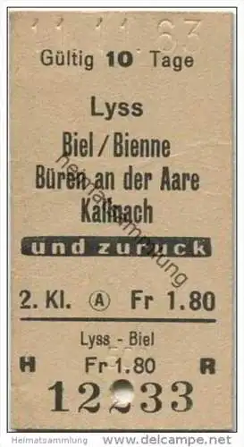 Schweiz - SBB - Lyss - Biel oder Büren an der Aare oder Kallnach und zurück - Fahrkarte 1963