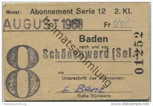 Schweiz - SBB - Abonnement - Baden - Schönenwerd (Sol.) - Fahrkarte 1968