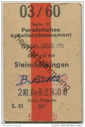 Schweiz - SBB - Arbeiterabonnement - Basel - Stein-Säckingen - Fahrkarte 1960