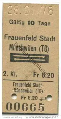Schweiz - SBB - Frauenfeld Stadt - Münchwilen (TG) und zurück - Fahrkarte 1976