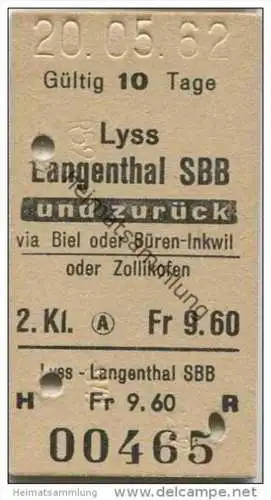 Schweiz - SBB - Lyss - Langenthal SBB und zurück via Biel oder Büren-Inkwil oder Zollikofen - Fahrkarte 1962