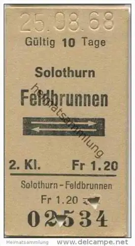 Schweiz - SBB - Solothurn - Feldbrunnen und zurück - Fahrkarte 1968