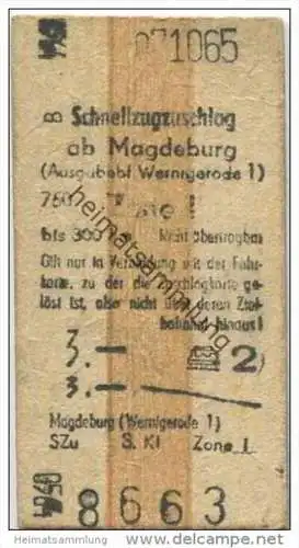 Deutschland - Schnellzugzuschlag - ab Magdeburg (Ausgabebahnhof Wernigerode) - Fahrkarte 1965
