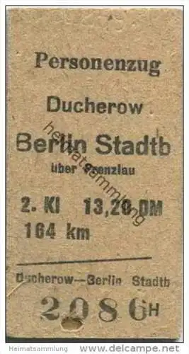 Deutschland - Personenzug - Ducherow - Berlin Stadtbahn über Prenzlau - Fahrkarte 2. Klasse DDR 13,20 DM