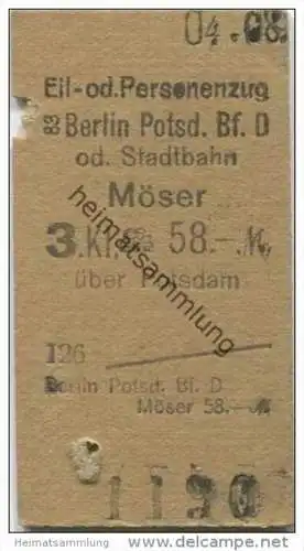 Deutschland - Eil- oder Personenzug - Berlin Potsdamer Bahnhof - Möser - Fahrkarte 3. Klasse