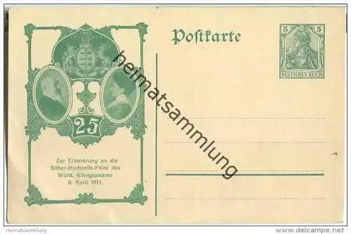 Postkarte - Privatganzsache - Silberhochzeitsfeier des Württ. Königpaares am 8. April 1911