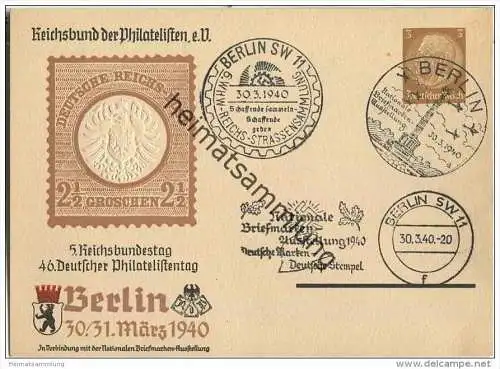 Postkarte - Privatganzsache 5. Reichsbundestag - 46. Deutscher Philatelistentag Berlin 1940 - Sonderstempel