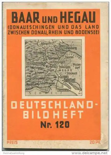 Nr. 120 Deutschland-Bildheft - Baar und Hegau - Donaueschingen und das Land zwischen Donau Rhein und Bodensee