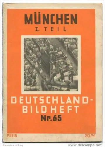 Nr. 65 Deutschland-Bildheft - München 1. Teil