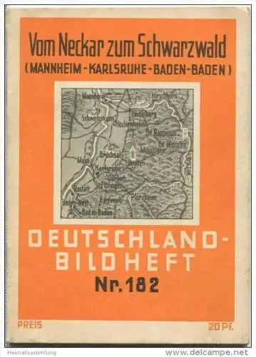 Nr.182 Deutschland-Bildheft - Vom Neckar zum Schwarzwald - Mannheim - Karlsruhe - Baden-Baden