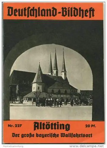 Nr.227 Deutschland-Bildheft - Altötting