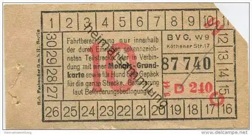 Deutschland - Berlin - BVG - Fahrschein 1944 - Teilstreckenschein oder in Verbindung mit einer Monats-Grundkarte sowie f