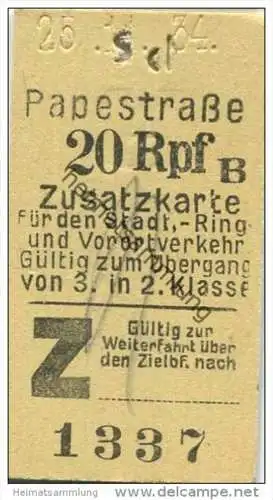 Deutschland - Berlin - Papestrasse 1934 20Rpf. - Zusatzkarte für den Stadt- Ring und Vorortverkehr - Gültig zum Über