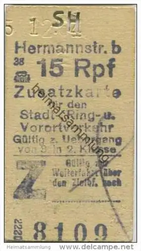 Deutschland - Berlin - Hermannstrasse 1943 15Rpf. - Zusatzkarte für den Stadt- Ring und Vorortverkehr - Gültig zum Ü