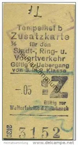 Deutschland - Berlin - Tempelhof 1938 -.05 - Zusatzkarte für den Stadt- Ring und Vorortverkehr - Gültig zum Übergang