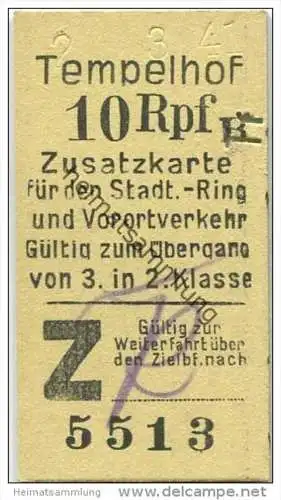 Deutschland - Berlin - Tempelhof 1941 10Rpf. - Zusatzkarte für den Stadt- Ring und Vorortverkehr - Gültig zum Überga