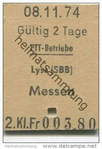 Schweiz - Schweizerische PTT-Betriebe - Lyss (SBB) Messen - 1/2 Preis - 1974 Fahrkarte Fr. 3.80