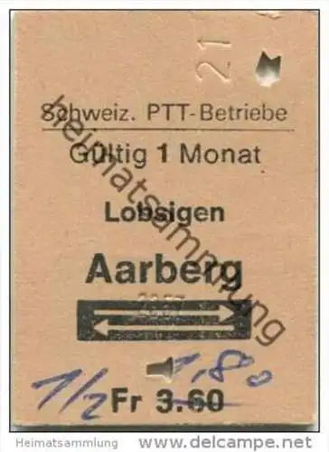 Schweiz - Schweizerische PTT-Betriebe - Lobsigen Aarberg und zurück - 1/2 Preis - Fahrkarte Fr. 1.80