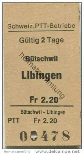 Schweiz - Schweizerische PTT-Betriebe - Bütschwil Libingen - 1977 Fahrkarte Fr. 2.20