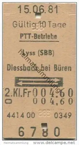 Schweiz - Schweizerische PTT-Betriebe - Lyss (SBB) Diessbach bei Büren und zurück - 1981 Fahrkarte Fr. 4.60