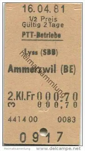 Schweiz - Schweizerische PTT-Betriebe - Lyss (SBB) Ammerzwil (BE) - 1981 Fahrkarte Fr. 0.70