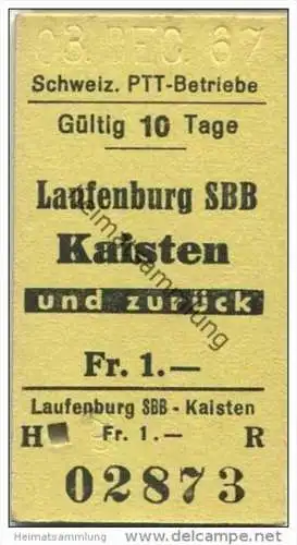 Schweiz - Schweizerische PTT-Betriebe - Laufenburg SBB Kaisten und zurück - 1967 Fahrkarte Fr. 1.-