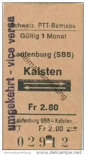 Schweiz - Schweizerische PTT-Betriebe - Laufenburg SBB Kaisten und zurück - Fahrkarte Fr. 2.80 - Zudruck umgekehrt - vic