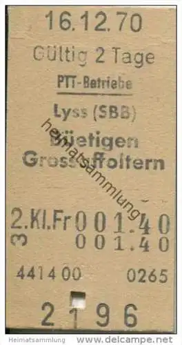Schweiz - Schweizerische PTT-Betriebe - Lyss (SBB) Büetigen Grossaffoltern - 1970 Fahrkarte Fr. 1.40