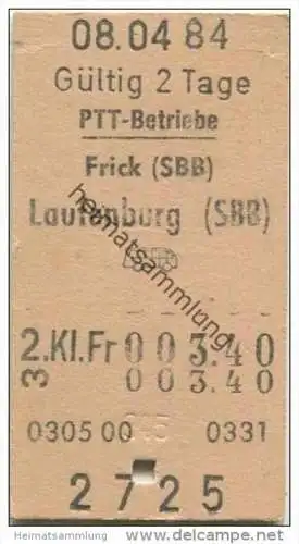 Schweiz - Schweizerische PTT-Betriebe - Frick (SBB) Laufenburg (SBB) - 1984 Fahrkarte Fr. 3.40