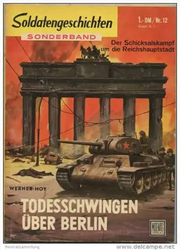 Soldatengeschichten - Sonderband - Todesschwingen über Berlin - Werner Hoy - Moewig-Verlag München - 96 Seiten