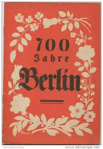 700 Jahre Berlin - Werbeheft für den Berliner-Lokalanzeiger - 28 Seiten mit vielen Abbildungen