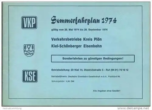 VKP Verkehrsbetriebe Kreis Plön - KSE Kiel-Schönberger Eisenbahn - Sommerfahrplan 1974 - beiliegend Förde Fahrplan Somme