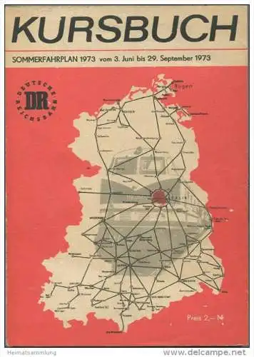 Kursbuch der Deutschen Reichsbahn - Sommerfahrplan 1973 mit Übersichtskarte und Lesezeichen - Fahrpläne des Binnenverkeh