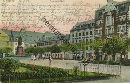 Coblenz - Goeben-Platz - Verlag Reinicke & Rubin Magdeburg gel. 1903