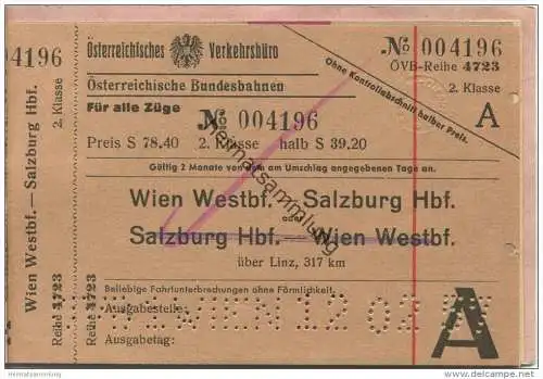 Österreich - Österreichisches Verkehrsbüro - Fahrkarte 2. Klasse 1957 - Inhalt: Wien Westbf.-Salzburg Hbf. Hin- und Rück