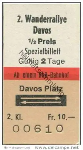 Schweiz - 2. Wanderrallye Spezialbillett ab einem RhB Bahnhof - Davos Platz - Fahrkarte 1/2 Preis 2. Klasse