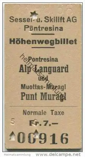 Schweiz - Pontresina Alp Languard und Muottas Muragl Punt Muragl - Sessel und Skilift AG Pontresina - 1966 Höhenwegbille