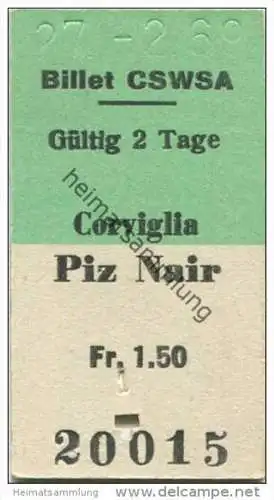 Schweiz - Corviglia Piz Nair - CSWSA - 1969 Billet Fr. 1.50