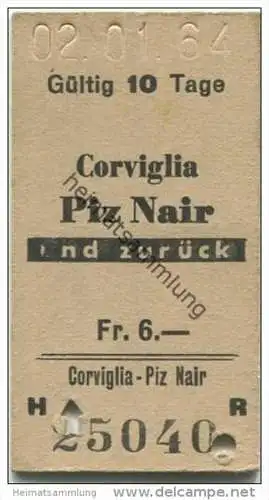 Schweiz - Corviglia Piz Nair und zurück - 1964 Fahrkarte Fr. 6.-