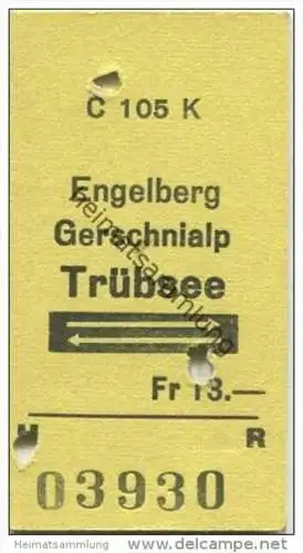 Schweiz - Engelberg Gerschnialp Trübsee und zurück - Fahrkarte Fr. 13.-