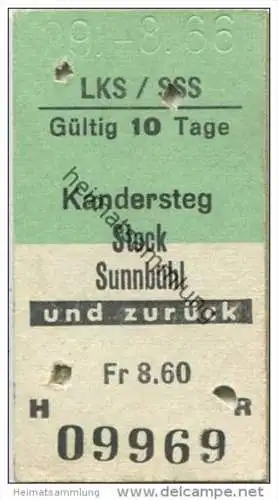 Schweiz - Kandersteg Stock Sunnbühl und zurück - LKS/SSS - 1966 Fahrkarte Fr. 8.60