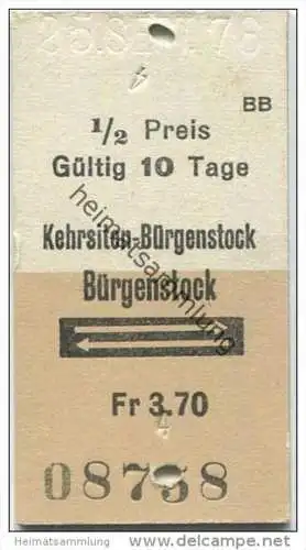 Schweiz - Kehrsiten Bürgenstock und zurück - BB Bürgenstock-Bahn - Standseilbahn - 1/2 Preis - 1978 Fahrkarte Fr. 3.70