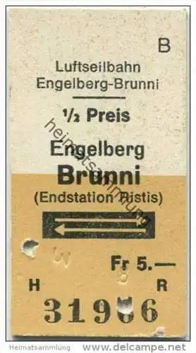 Schweiz - Engelberg Brunni - Endstation Ristis - und zurück - Luftseilbahn - Fahrkarte Fr. 5.-