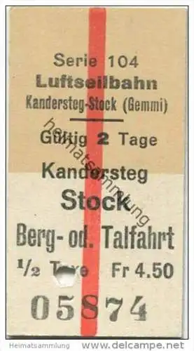 Schweiz - Kandersteg Stock - Berg- oder Talfahrt - Luftseilbahn - 1/2 Taxe Fahrkarte Fr. 4.50