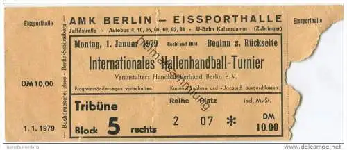 Deutschland - Berlin - Eissporthalle - Internationales Hallenhandball-Turnier 1.1.1979 - Eintrittskarte