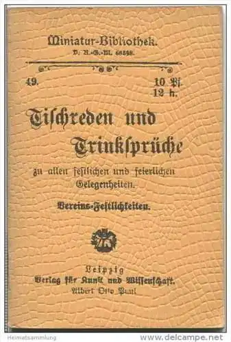 Miniatur-Bibliothek Nr. 49 - Tischreden und Trinksprüche - Vereins-Festlichkeiten - 7,5cm x 11cm - 47 Seiten