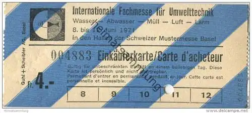 Schweiz - Basel - Internationale Fachmesse für Umwelttechnik 1971 - Einkäuferkarte Fr. 4.-